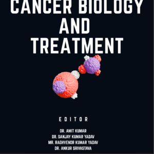 CANCER BIOLOGY AND TREATMENT