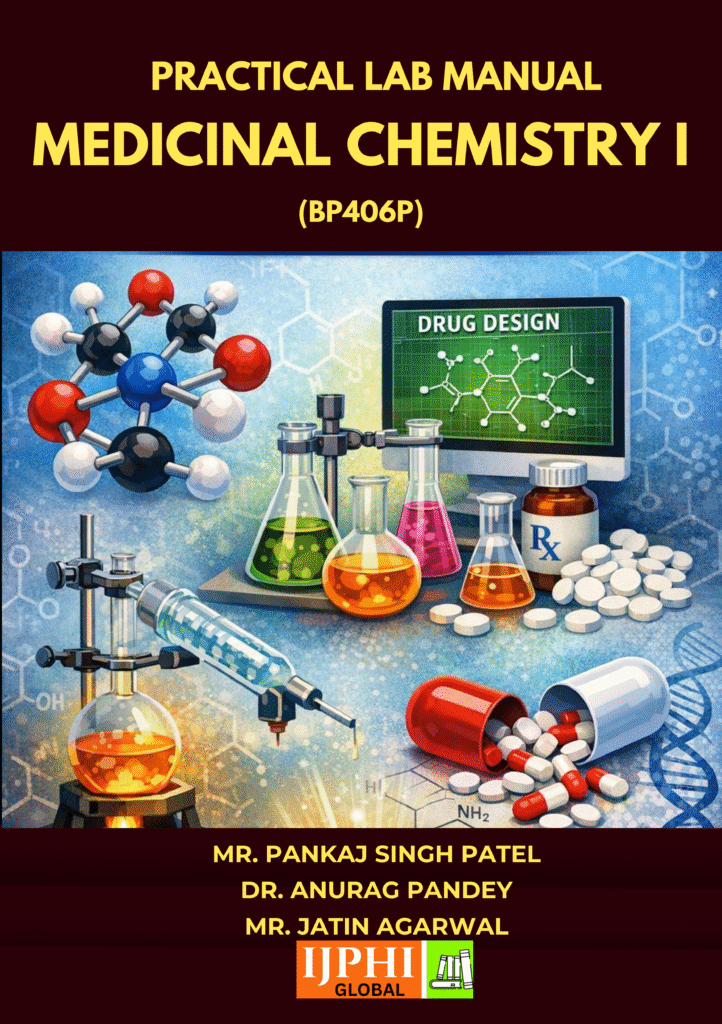 Medicinal Chemistry I (Practical Lab Manual) (BP406P)